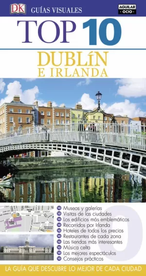 DUBLÍN (GUÍAS VISUALES TOP 10)