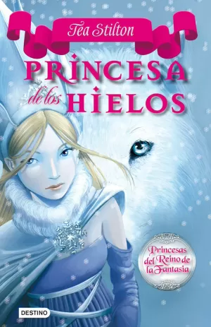 PRINCESA DE LOS HIELOS PRINCESA DE LOS HIELOS