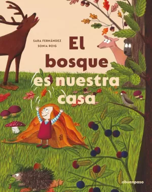 EL BOSQUE ES NUESTRA CASA EL BOSQUE ES NUESTRA CASA