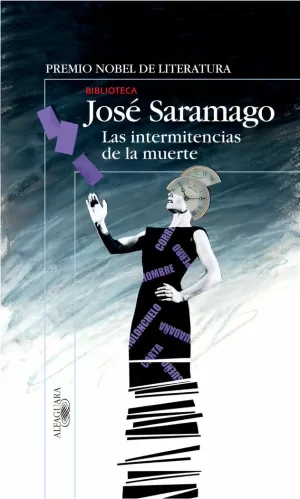 LAS INTERMITENCIAS DE LA MUERTE LAS INTERMITENCIAS DE LA MUERTE