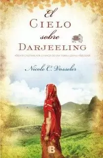 EL CIELO SOBRE DARJEELING EL CIELO SOBRE DARJEELING