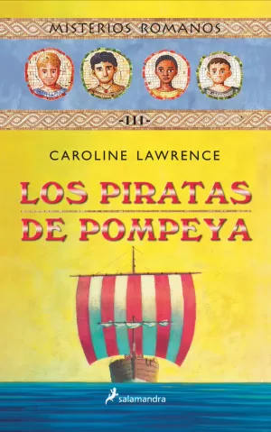 LOS PIRATAS DE POMPEYA (MISTERIOS ROMANOS 3) LOS PIRATAS DE POMPEYA (MISTERIOS ROMANOS 3)