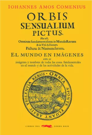 ORBIS SENSUALIUM PICTUS ORBIS SENSUALIUM PICTUS
